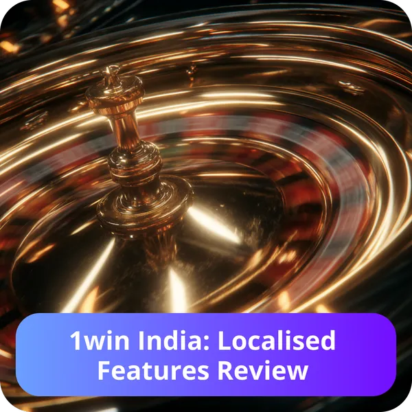 1win India: Localised Features Review