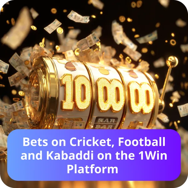 Bets on Cricket, Football and Kabaddi on the 1Win Platform